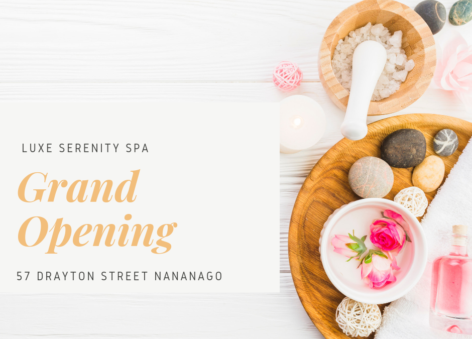 Luxe Serenity Spa ~ Grand Opening